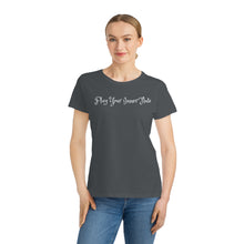 Load image into Gallery viewer, PLAY YOUR INNER FLUTE--Organic Women's Lover T-Shirt (Dark Colors)