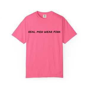 -Real Men Wear Pink Panties-Unisex Cotton T-shirt