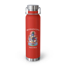 Load image into Gallery viewer, SkyDancing Tantra 22oz Vacuum Insulated Bottle (Dark Colors)