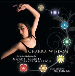 Chakra Wisdom Meditation (Audio File) with Steve & Lokita Carter (3 versions available)